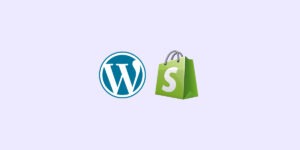 WordPress vs Shopify : Quel est le meilleur choix pour votre site e-commerce ?
